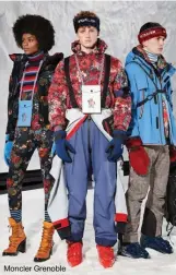  ??  ?? Moncler Grenoble