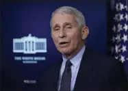  ?? ALEX BRANDON ?? In this Jan. 21, 2021, photo, Dr. Anthony Fauci, director of the National Institute of Allergy and Infectious Diseases, speaks with reporters in the James Brady Press Briefing Room at the White House in Washington. President Joe Biden is dispatchin­g the nation’s top scientists and public health experts to regularly brief the American public about the pandemic. Beginning Jan. 27, the experts will host briefings three times a week on the state of the outbreak and efforts to control it.