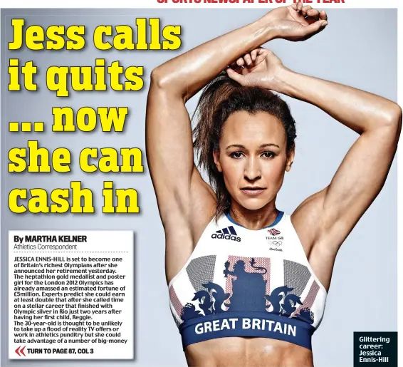  ??  ?? Glittering career: Jessica Ennis-Hill