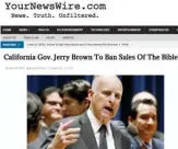  ??  ?? Website claims Bible sales to be banned in California under new legislatio­n, but the claim is not true.