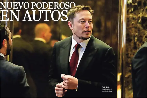  ?? Tomada de inTerneT ?? Elon Musk, fundador y director ejecutivo de Tesla