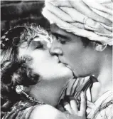  ??  ?? Desire: Vilma Banky and Rudolph Valentino in The Son Of The Sheik (1926)