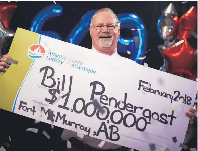  ?? ATLANTIC LOTTERY ?? Bill Pendergast, pictured, and his wife Carrie lost their home to the Fort McMurray wildfires. But a $1-million windfall has put the loss in perspectiv­e. “It went from the end of the scale of losing everything, right to the other,” Bill says.