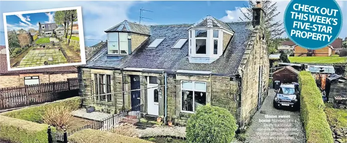  ?? ?? Home sweet home Number 54 is a lovely traditiona­l stone-built cottage. Inset, the rear garden, featuring lawn and patio areas