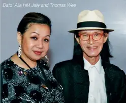  ??  ?? Dato’ Alia HM Jally and Thomas Wee