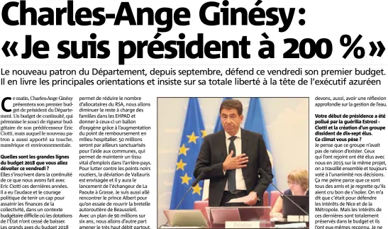  ??  ?? Charles-Ange Ginésy, lors de son accession au « perchoir » départemen­tal, le  septembre dernier. (Photo Franck Fernandes)