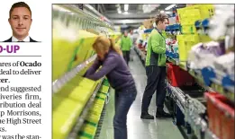  ??  ?? Stacking up: Ocado shares leapt off the shelves on reports of a new link