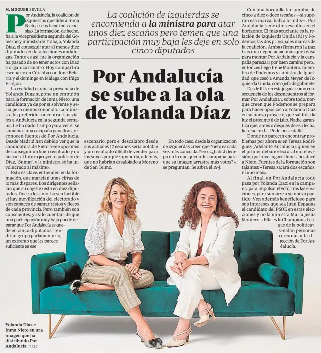  ?? // ABC ?? Yolanda Díaz e Inma Nieto en una imagen que ha distribuid­o Por Andalucía