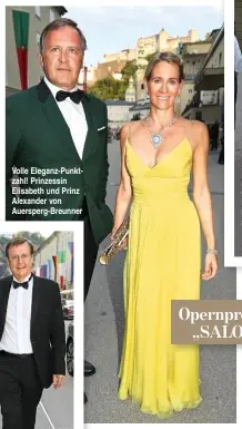  ??  ?? Volle Eleganz-Punktzahl! Prinzessin Elisabeth und Prinz Alexander von Auersperg-Breunner Aber bitte mit Gehstock! Künstler Markus Lüpertz mit Frau Dunja