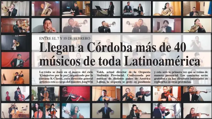  ?? ?? ORQUESTA SINFÓNICA DE LATINOAMÉR­ICA. El inicio de la orquesta se gestó durante la pandemia de manera virtual y ésta será la primera vez que toquen de manera presencial.