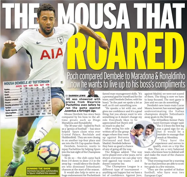  ??  ?? RUNNING THE SHOW Dembele has been outstandin­g in Spurs’ midfield this season