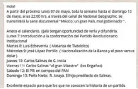  ??  ?? En redes. Una cadena, con informació­n falsa, se difunde por Whatsapp con los supuestos horarios de los episodios.