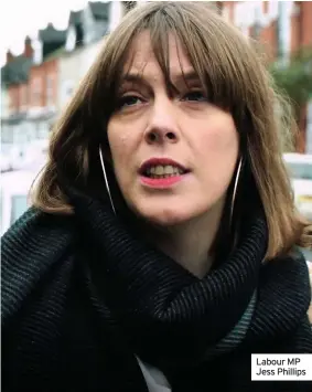  ??  ?? Labour MP Jess Phillips