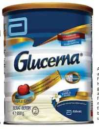  ??  ?? Available in vanilla and chocolate flavours, Glucerna has a low glycaemic index and contains high fibre and monounsatu­rated fats to help keep blood glucose level under control.