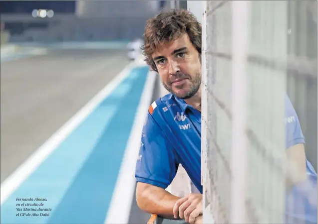  ?? ?? Fernando Alonso, en el circuito de
Yas Marina durante el GP de Abu Dabi.