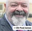  ?? Cllr Paul James ??