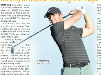  ?? N Rory McIlroy AFP FILE PHOTO ??