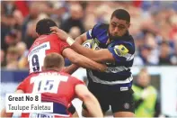  ??  ?? Great No 8 Taulupe Faletau