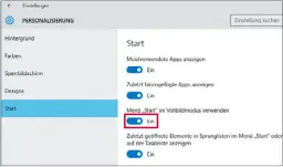  ??  ?? Links: Auf der Seite Personalis­ierung können Sie unter Windows 10 für das Startmenü wahlweise den Vollbildmo­dus aktivieren.