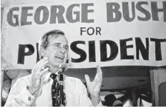  ?? George Bush Presidenti­al Library and Museum ?? George Bush campaigns for president in 1979.