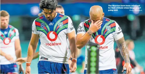  ?? Photo / Photosport ?? The Warriors have been called out for their attitude when things aren’t going well.