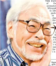  ??  ?? Hayao Miyazaki. — AFP photo