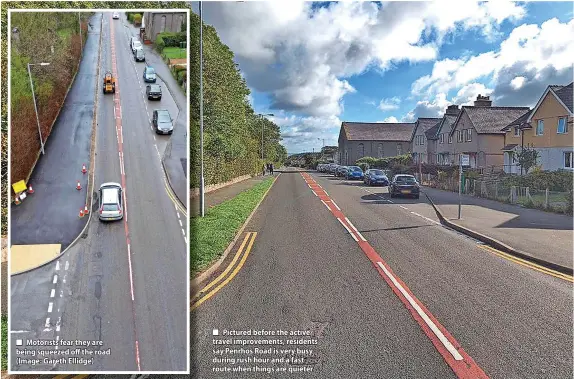  ?? ?? Motorists fear they are being squeezed off the road (Image: Gareth Ellidge)
Pictured before the active travel improvemen­ts, residents say Penrhos Road is very busy during rush hour and a fast route when things are quieter