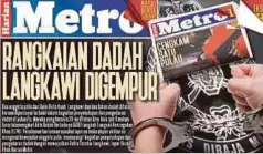  ??  ?? LAPORAN muka depan Harian Metro, 10 September lalu.