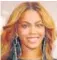  ??  ?? Beyonce