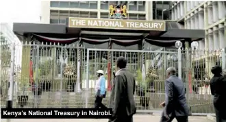  ??  ?? Kenya’s National Treasury in Nairobi.