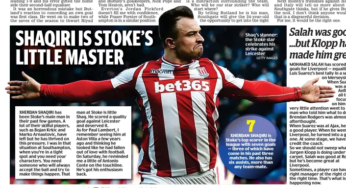  ?? GETTY IMAGES ?? Shaq’s stunner: the Stoke star celebrates his strike against Leicester