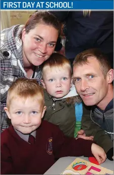  ??  ?? Nicola Harrigan, Keelan Noonan, Daniel Noonan and Paul Noonan on the first day at school for junior infants at St John’s NS, Sligo.