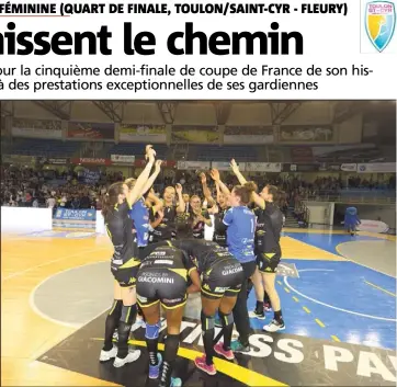  ?? (Photo Frank Muller) ?? Cela s’est joué à un rien. Mais comme l’an dernier, les filles de Toulon/Saint-Cyr sont en demi-finale de la Coupe de France. Plus qu’une marche à franchir avant de voir Bercy...