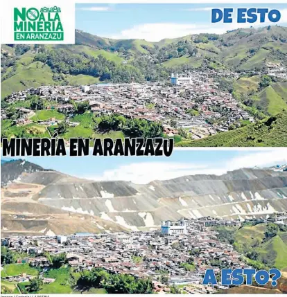  ?? Imagen I Cortesía I LA PATRIA ?? Mensajes con los cuales se protesta en los municipios de Caldas con la llegada de la minería.