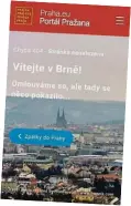  ??  ?? Vývojářský vtípek Chybová hláška Portálu Pražana zmiňuje Brno.