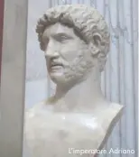  ??  ?? L’imperatore Adriano