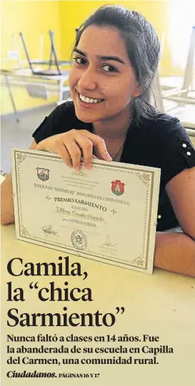  ??  ?? Esfuerzo. Camila obtuvo un premio por sus logros.