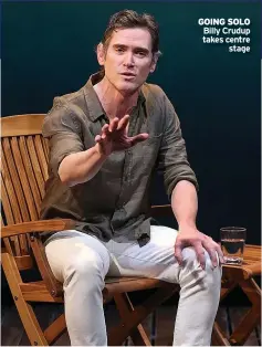  ?? ?? GOING SOLO Billy Crudup takes centre stage