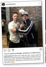  ??  ?? SAYS IT ALL: Taylor shows his respect to Postol on Instagram [below] after the pair embrace following their bout