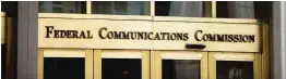  ?? | ANDREW HARNIK/ AP ?? The Federal Communicat­ions Commission on Thursday voted to loosen rules meant to support independen­t local media.