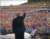  ?? NYT ?? President Donald Trump greets the crowd Monday at the Boy Scouts’ 2017 national jamboree at the Summit Bechtel National Scout Reserve in Glen Jean, W.Va.