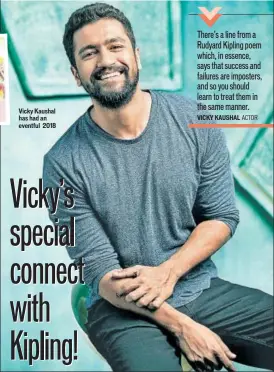  ??  ?? Vicky Kaushal has had an eventful 2018