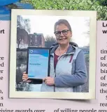  ?? ?? Barbara (right of picture) clearing floating pennywort from the Nottingham & Beeston Canal.
Left: Barbara Hillier with her award.