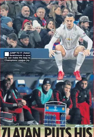  ??  ?? JUMP TO IT: Zlatan Ibrahimovi­c is sure he can make the leap to Champions League joy