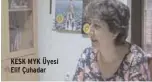  ??  ?? KESK MYK Üyesi Elif Çuhadar