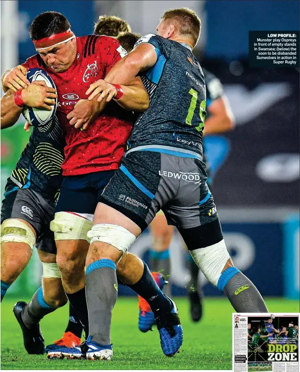  ??  ?? LOW PROFILE: Munster play Ospreys in front of empty stands in Swansea; (below) the soon to be disbanded Sunwolves in action in Super Rugby