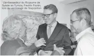  ??  ?? L’ambassadeu­r du Royaume de Suède en Tunisie, Fredrik Florèn, lors du vernissage de l’exposition