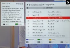  ??  ?? 5 (5) Der EPG kann wie im Bild ersichtlic­h in der Einzelkana­lansicht oder in der Mehrkanala­nsicht dargestell­t werden (6) Der Hybriddien­st
HbbTV ermöglich die zeitverset­zte Wiedergabe von Inhalten