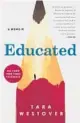  ?? ?? ‘Educated’
By Tara Westover; Random House, 368 pages, $18.99.