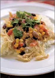  ?? Food styling/KELLY BRANT Arkansas Democrat-Gazette/ STEPHEN B. THORNTON ?? Fiesta Ranch Chicken is prepared in a slow cooker, leaving the cook free for other activities.